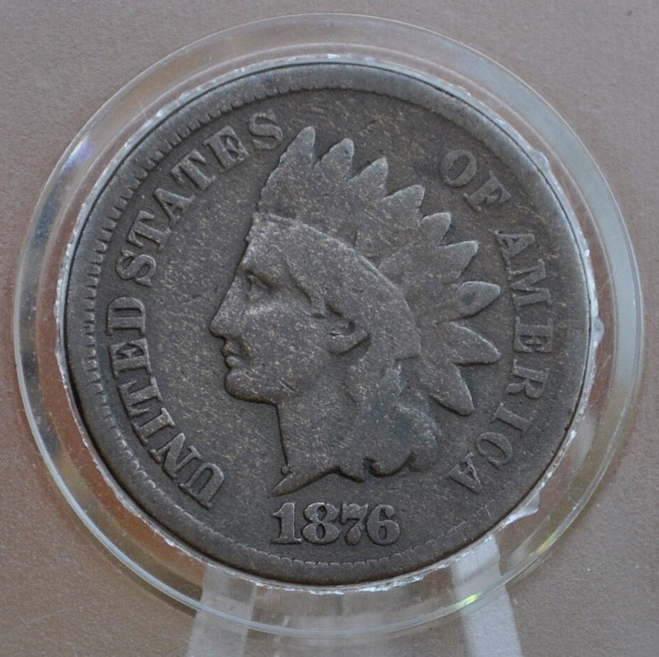 1876 Indian Head Penny - G-VG (Good to Very Good) Grade; Choose by Grade - Indian Head Cent 1876 - Good Date, Harder to Find