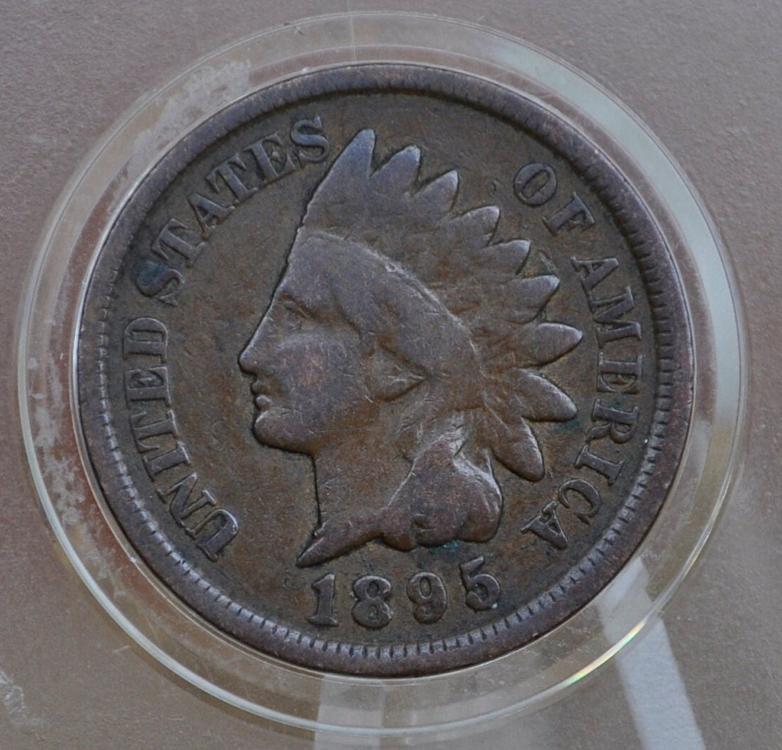 1895 Indian Head Penny - Choose by Grade / Condition - Good Date - Indian Head Cent 1895