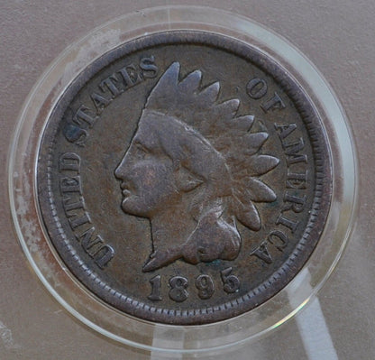 1895 Indian Head Penny - Choose by Grade / Condition - Good Date - Indian Head Cent 1895