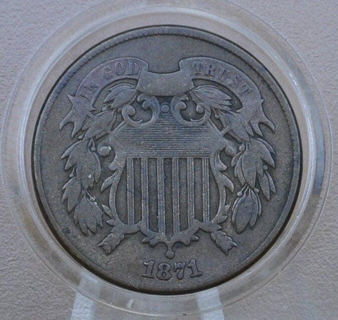 1871 Two Cent US Coin - Choose by Grade / Condition - Civil War Era - 1871 2 Cent Piece 1871 US Two Cent Coin