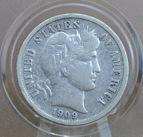 1909 Barber Silver Dime - Choose by Grade / Condition - 1909 P Silver Dime 1909P