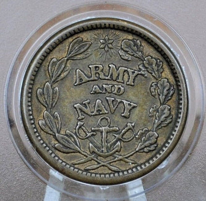 1863 Civil War Token - Army and Navy - Great Condition - Higher Grade - Civil War Tokens - The Federal Union It Must and Shall Be Preserved