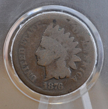 1876 Indian Head Penny - G-VG (Good to Very Good) Grade; Choose by Grade - Indian Head Cent 1876 - Good Date, Harder to Find
