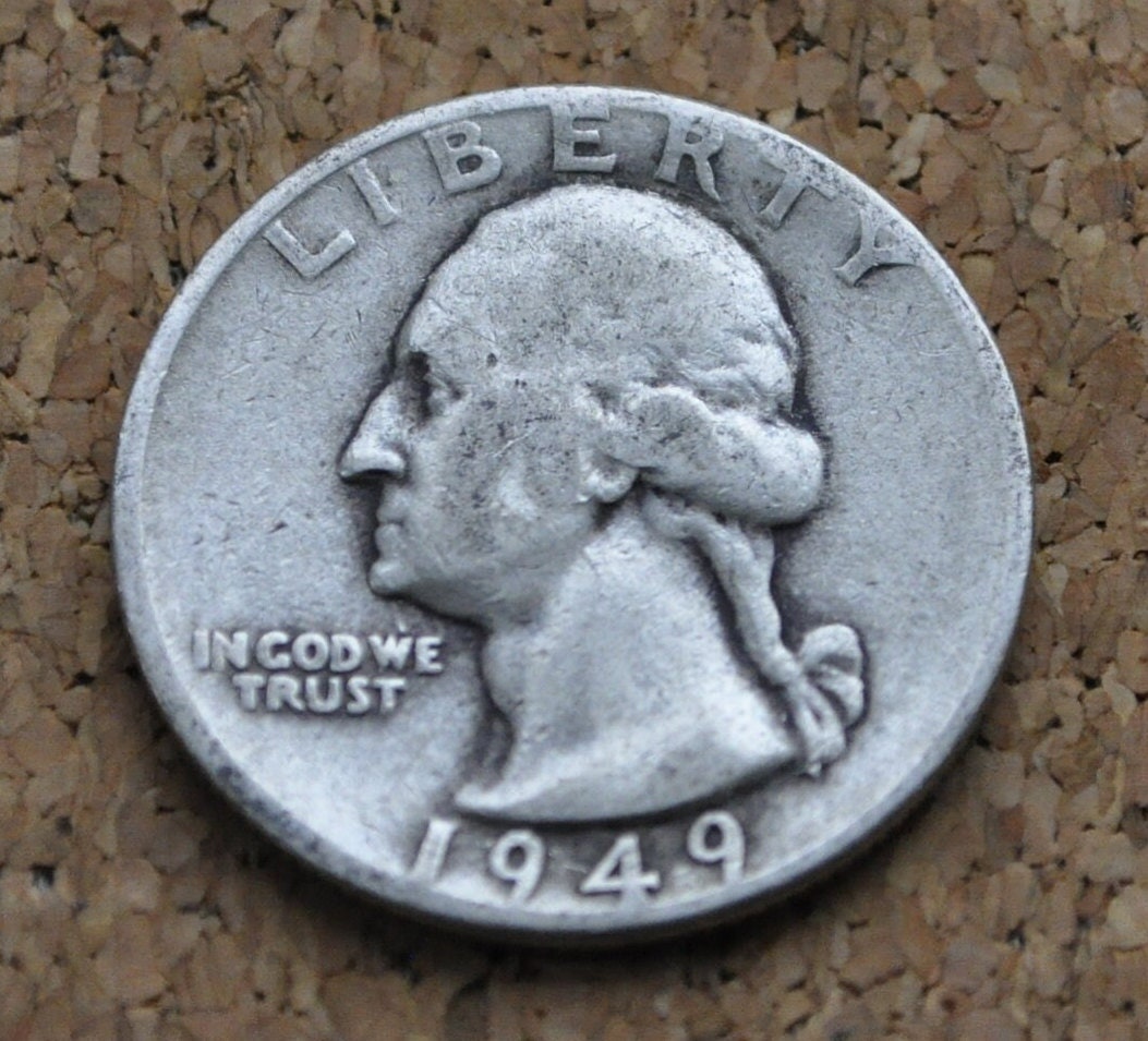 1949 Washington Silver Quarter - Choose by Grade - Philadelphia Mint -1949 Quarter- 1949 P Washington - 1949 P Quarter - 1949 Silver Quarter