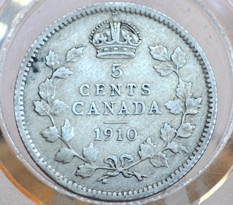 1910 Canadian 5 Cent - Choose by Grade / Condition - Five Cent Canada 1910 - Sterling Canadian Five Cent Coin From 1910