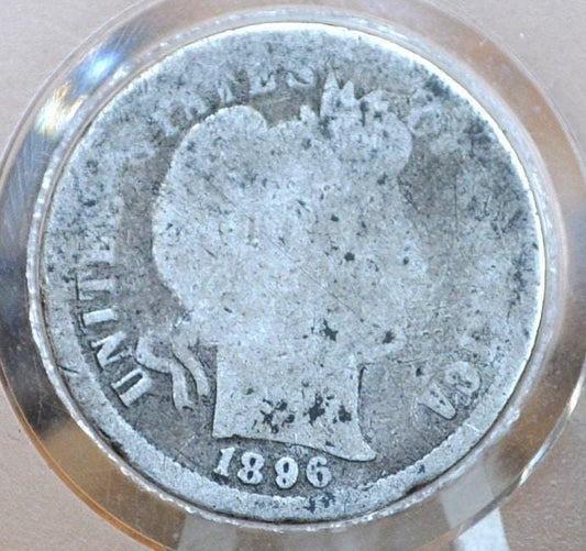 1896 Barber Silver Dime - AG/Fair Grade / Condition, Better Date - 1896 Dime Philadelphia Mint