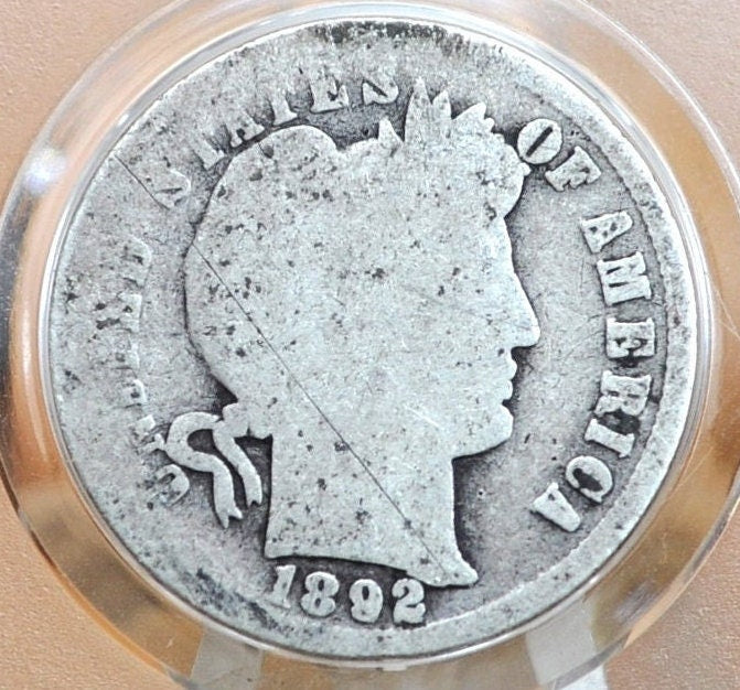 1892 Barber Silver Dime - AG/G Grade / Condition, Earliest Date / First Year - 1892 Dime Philadelphia Mint