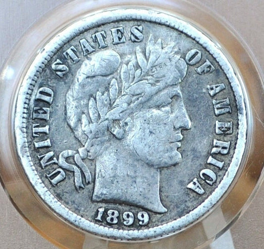 1899 Barber Silver Dime - VF (Very Fine) Grade / Condition - Philadelphia Mint - 1899 Barber Dime - Silver Dimes