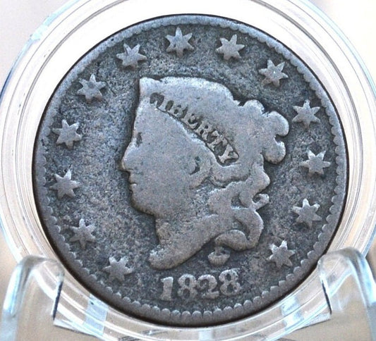 1828 Matron Head Large Cent - VG (Very Good) Grade / Condition - 1828 Coronet Liberty Head Cent - 1828 Penny