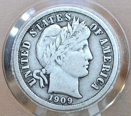 1909 Barber Silver Dime - Choose by Grade / Condition - 1909 P Silver Dime 1909P