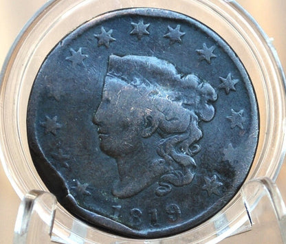 1819 Matron Head Large Cent - Choose by Coin / Grade - US Large Cent - 1819 Coronet Liberty Head Cent - 1819 US One Cent