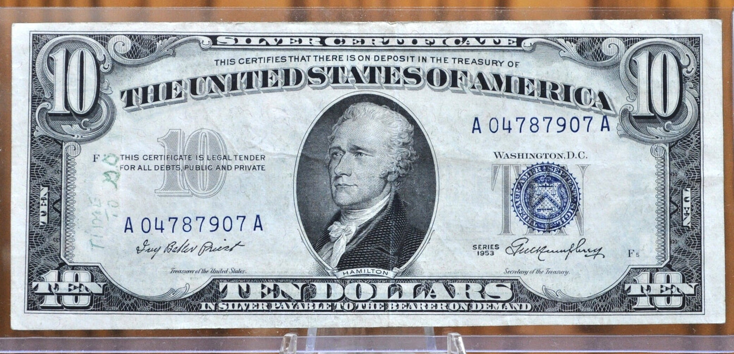 1953 Blue Seal 10 Dollar Silver Certificate Fr#1706- Choice AU Grade / Condition - 1953 Ten Dollar Silver Certificate