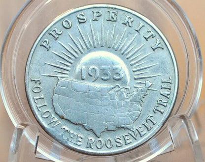 1933 Franklin D. Roosevelt Prosperity Campaign Token