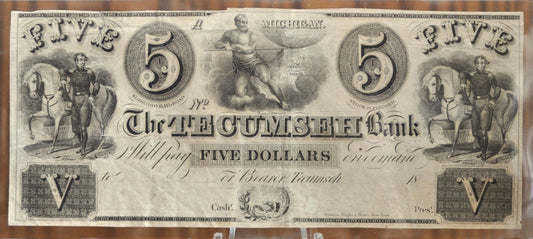 1800s N.D. Tecumseh Bank 5 Dollar Paper Banknote - Michigan Obsolete Currency - Unsigned Note - 1837 Five Dollar MI Banknote