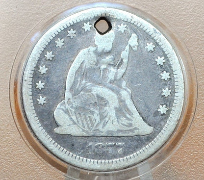 1877 Seated Liberty Quarter - VG (Very Good) Details, Holed - 1877 Silver Quarter / 1877 Liberty Seated Quarter - Lower Mintage Date