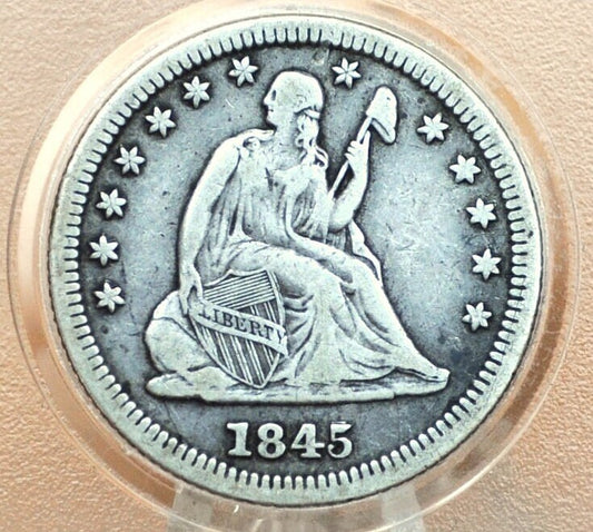 1845 Seated Liberty Quarter, VF30+, 1845 Silver Quarter 1845 Liberty Seated Quarter; Historic Coin Type, Great Collection Addition