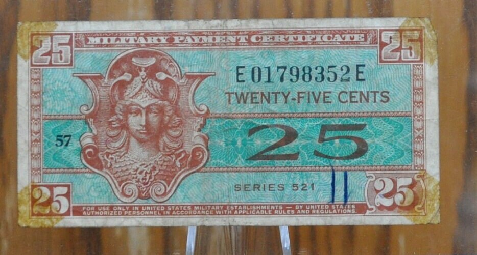 1954 U.S. Military 25 Cent Payment Certificate - Series 521 - 1954 United States Military Twenty-Five Cent Payment Certificate - P#M31