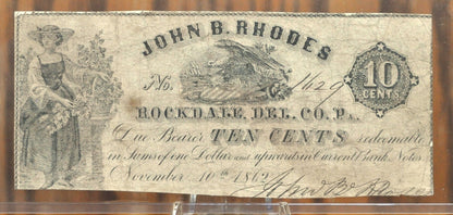 1862 John B. Rhodes Rockdale, Delaware County 10 Cent Civil War Era Banknote - Pennsylvania Obsolete Currency - 1862 Ten Cent PA Banknote