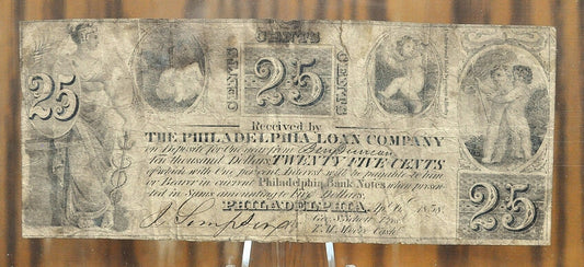 1838 Philadelphia Loan Company 25 Cent Fractional Banknote - Pennsylvania Obsolete Currency - 1838 Twenty-Five Cent PA Fractional Banknote