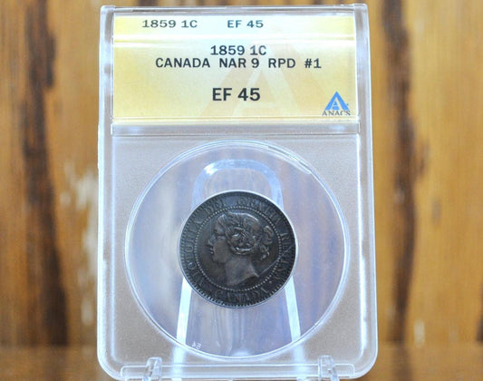 1859 Canadian Cent Re-punched Date #1, ANACS Certified XF45, Rarest Variety, 1 cent 1859 - Narrow 9 - Double 9 #1 (DP N9 #1) 1 cent 1859