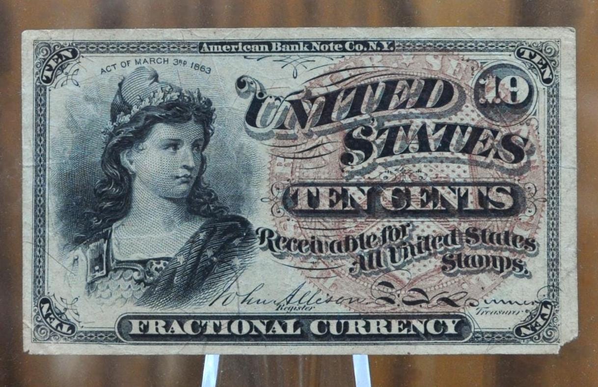 Authentic 10 Cent Fourth Issue Fractional Note Fr#1258 - AU (About Unc.) 1863 Fractional Money, 4th Issue Ten Cent Fractional Fr1258