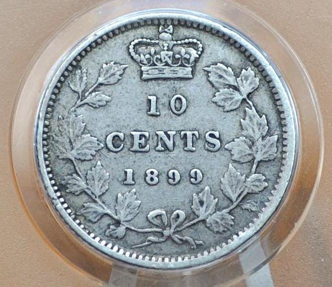 1899 Canadian Silver 10 Cent Coin - XF (Extremely Fine) Grade - Queen Victoria Canada Ten Cent Sterling Silver 1899 Small 99