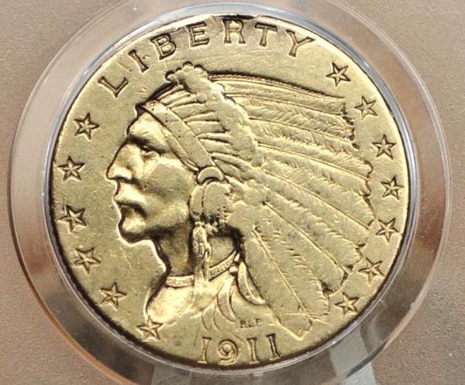 1911 2.5 Dollar Gold Coin, XF Beautiful Coin, Two and a Half Dollar Gold 1911 Indian Head Gold Quarter Eagle, Affordable, Historic Coin Type