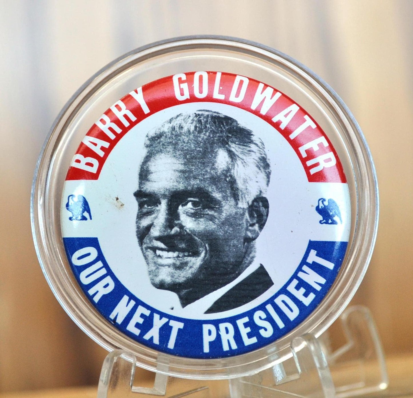 1964 Barry Goldwater Presidential Election Button - Barry Goldwater Our Next President Pin - Election of 1964 Goldwater Campaign Button