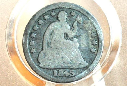 1845 Half Dime - Good; Great Coin, 1845 Seated Liberty Half Dime - Early American Coin - 1845 Silver Half Dime Liberty Seated