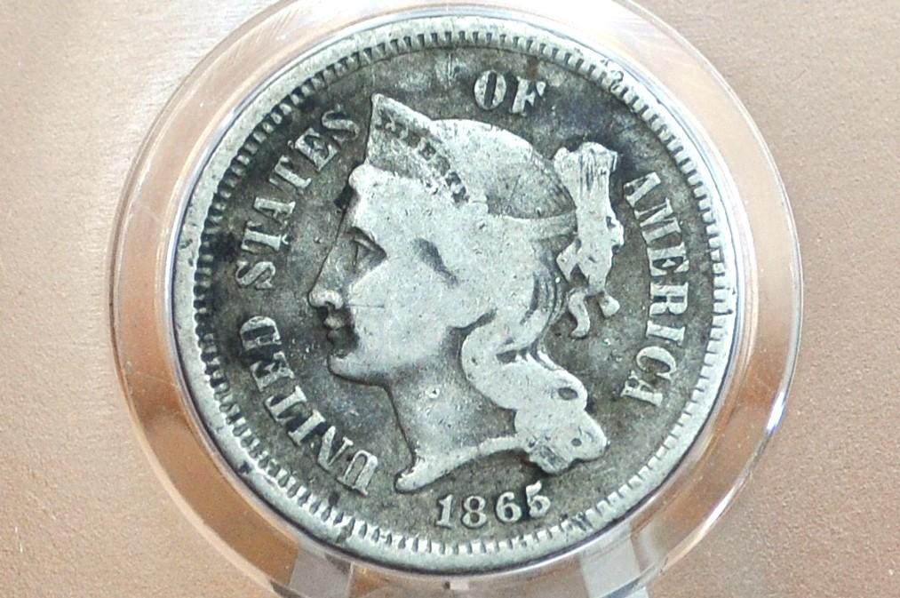 1865 Three Cent Nickel - Choose by Grade - Civil War Era Three-Cent 1865 3 Cent Coin - Nickel Composition