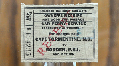 1960 Canadian National Railways (CNR) Owners Receipt - Car Ferry Service - 1960 New Brunswick to Prince Edward Island Canadian Train Ticket