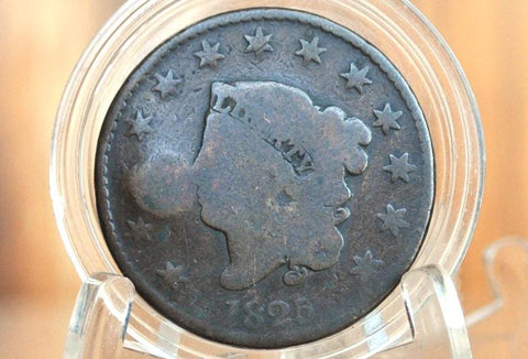 1825 Matron Head Large Cent - Better Date! - 1825 Liberty Head Cent - 1825 US Large Cent - Matron Head 1816 to 1835