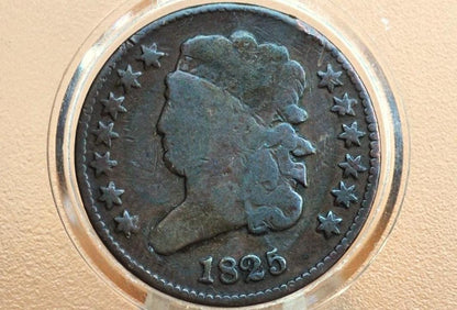 1825 Half Cent - VG (Very Good) Condition / Grade - Classic Head Half Cent - 1825 Classic Head Cent - 1825 Half Penny, Very Low Mintage Date