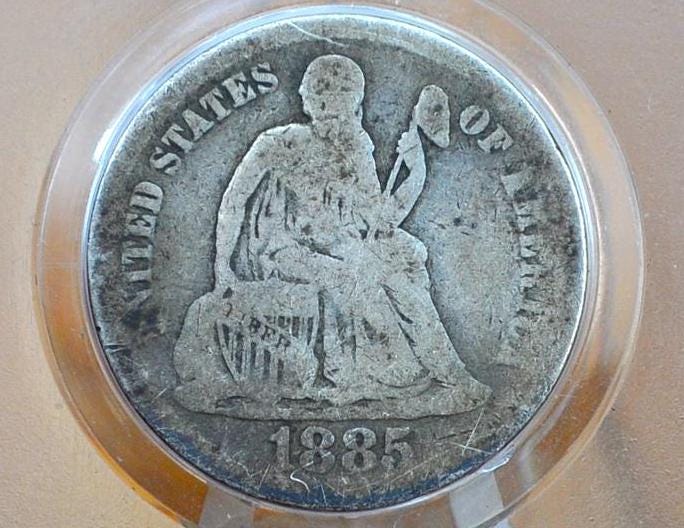 1885 Seated Liberty Dime - G/VG - 1885 Silver Dime / 1885 Liberty Seated Dime - US Historic Coin