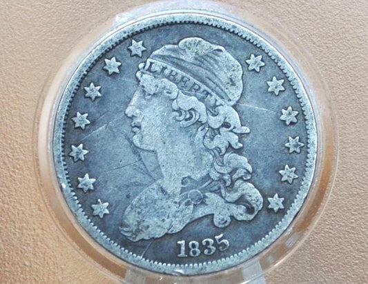 1835 Capped Bust Quarter- FIne+ ; Great coin, some scratches - 1835 US Quarter 1835 - Early American Coin; Rare Coin Type, Few ever Made