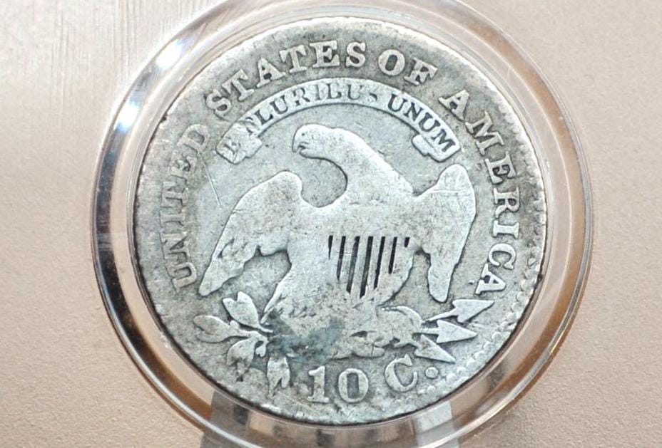 1827 Dime Capped Bust - G+ - Great Collection Coin - Pointed Top 1 1827 Silver Dime US One Dime 1827 Bust Dime, Historic Coin Type