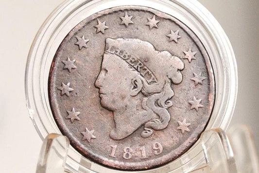 1819 Matron Head Large Cent - Choose by Coin / Grade - US Large Cent - 1819 Coronet Liberty Head Cent - 1819 US One Cent