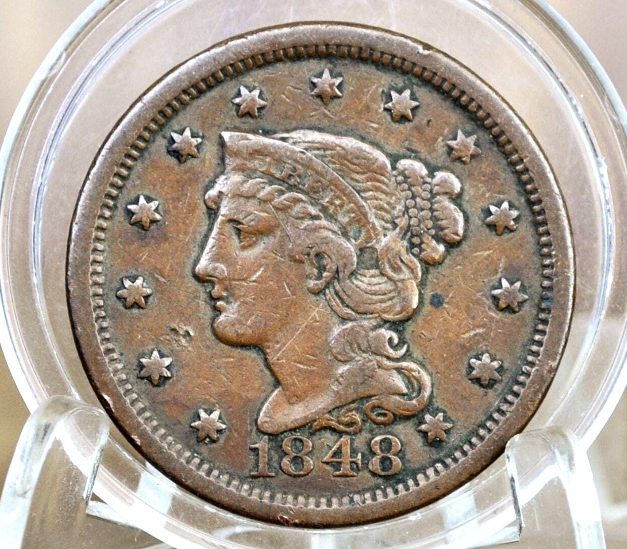 1848 Braided Hair Large Cent - Choose by Grade VG-VF - 1848