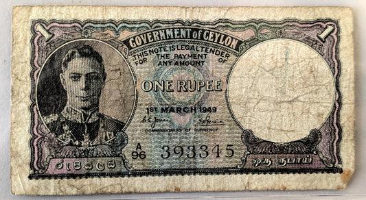 1949 Government of Ceylon 1 Rupee Note - King George VI Issue - Sri Lanka Note - 1949 British Ceylon One Rupee Note- P#34