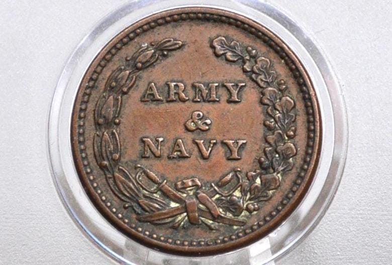 1863 Civil War Token - Army and Navy - Great Condition - Higher Grade - Civil War Tokens - The Federal Union It Must and Shall Be Preserved