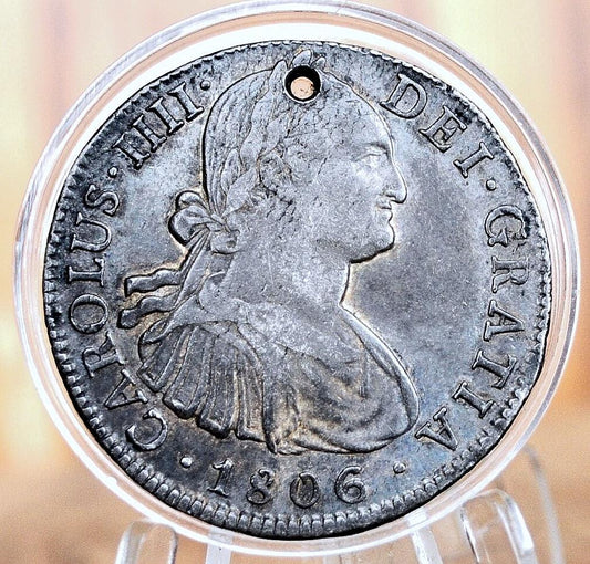 1806 Spanish 8 Reales, Mexico - XF+, Holed - Spanish Silver Colonial Era Coin - 1806 Eight Reales Mo TH - Carolus Iiii - Spanish Mexico