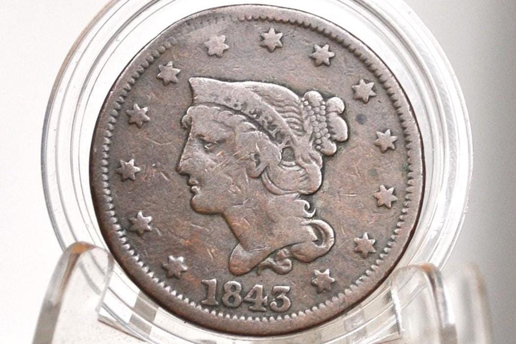 1843 Braided Hair Large Cent - VG (Very Good) Grade/Condition - 1843 Coronet Cent - 1843 US Large Cent - Braided Hair 1839 to 1857