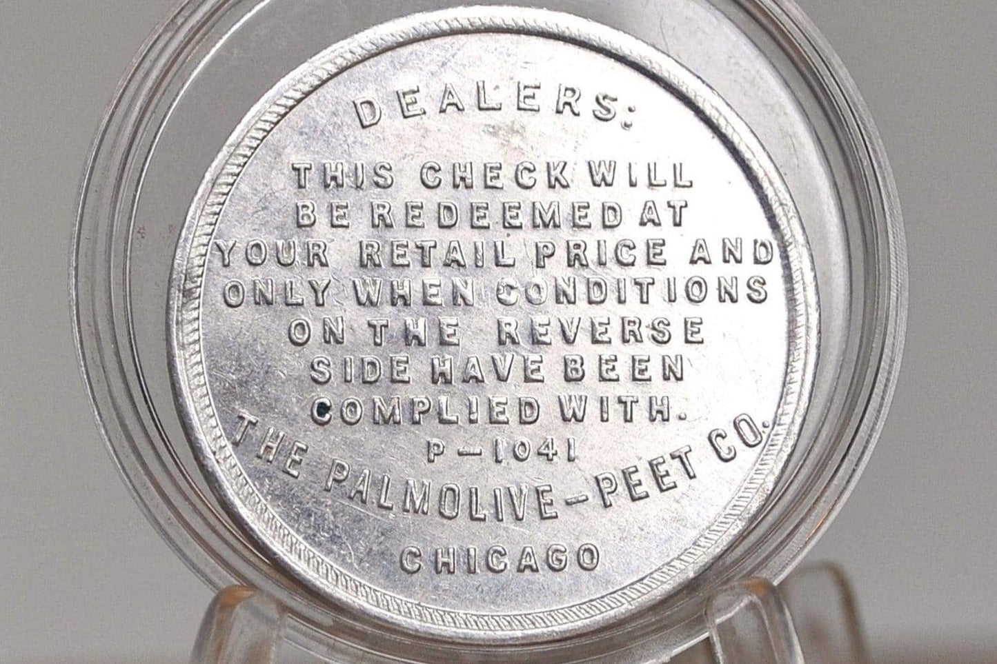 Palmolive Soap Cake BOGO Token Chicago, IL -The Palmolive Peet co. Promo Token coupon - 1 Cake Palmolive Free Soap Token