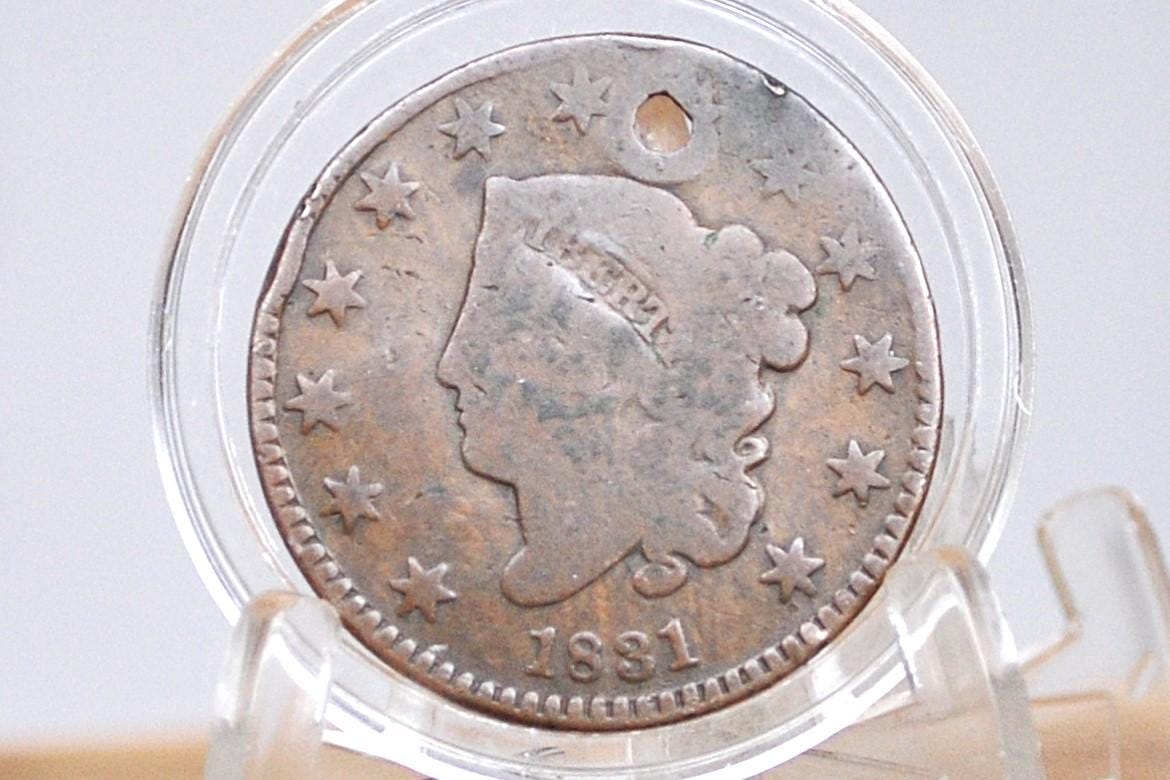 1831 Matron Head Large Cent Large Letter Variety - Choose by Grade / Condition - 1831 Liberty Head Cent - 1831 US One Cent 1816 to 1835