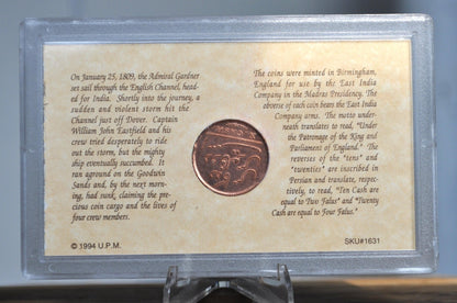 1808 East India Company Ten Cash Ship Wreck Coin in Packaging - 186 Year Old English Shipwreck of Admiral Gardner - East India Company - Ear