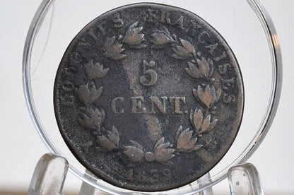 1839 French Colonies 5 Centimes Coin - Fine Grade / Condition - Louis Philippe I - Beautiful Coin