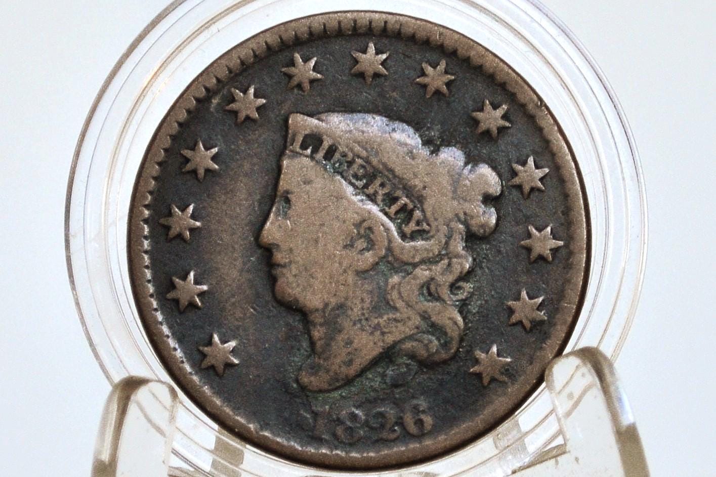 1826 Matron Head Large Cent - Choose by Coin - Low Mintage Date - 1826 Coronet Liberty Head Cent - 1826 Penny