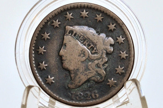 1826 Matron Head Large Cent - Choose by Coin - Low Mintage Date - 1826 Coronet Liberty Head Cent - 1826 Penny
