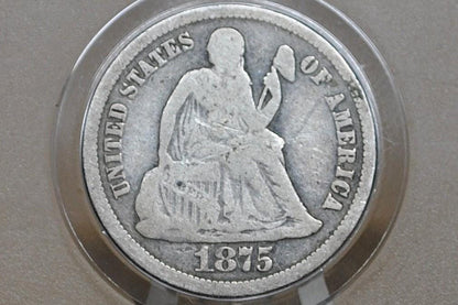 1875 Seated Liberty Dimes - Choose by Mint & Grade / Condition - 1875S Liberty Seated Silver Dime 1875 CC Dime -