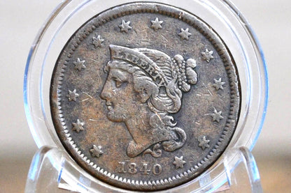 1840 Braided Hair Large Cent - Choose by Grade / Coin - 1840 Coronet Cent - 1840 US Large Cent - Braided Hair 1839 to 1857